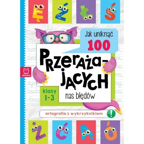 Jak uniknąć 100 błędów AKSJOMAT