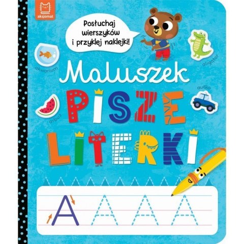 Maluszek pisze literki AKSJOMAT