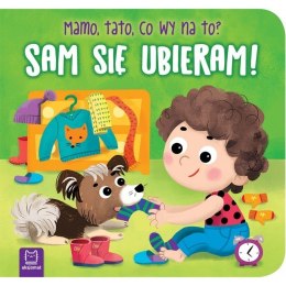 Sam się ubieram mamo tato AKSJOMAT
