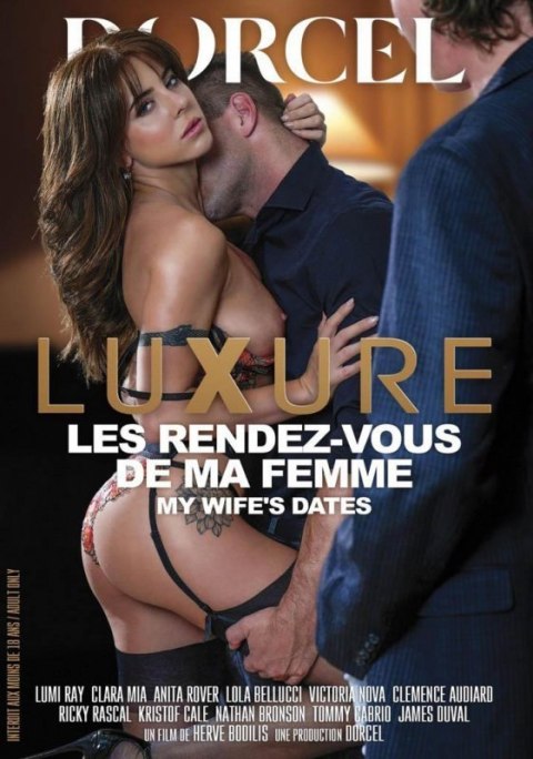 LUXURE - LES RENDEZ-VOUS DE MA FEMME